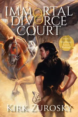 Immortal Divorce Court Volume 3 : Who Doesn't Love a Wedding ? - Immortal Divorce Court Volume 3: Who Doesn't Love a Wedding?