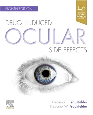 Effets secondaires oculaires induits par les médicaments - Toxicologie oculaire clinique - Drug-Induced Ocular Side Effects - Clinical Ocular Toxicology