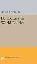 La démocratie dans la politique mondiale - Democracy in World Politics