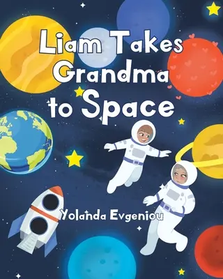 Liam emmène sa grand-mère dans l'espace - Liam Takes Grandma to Space