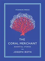 Le marchand de corail : Histoires essentielles - The Coral Merchant: Essential Stories