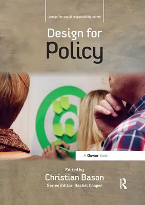 La conception des politiques - Design for Policy