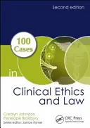 100 cas d'éthique et de droit cliniques - 100 Cases in Clinical Ethics and Law