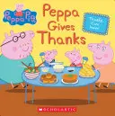 Peppa remercie - Peppa Gives Thanks