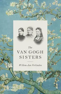 Les sœurs Van Gogh - The Van Gogh Sisters
