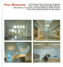 Quatre musées : Carlo Scarpa, Museo Canoviano, Possagnos Frank O. Gehry, Guggenheim Bilbao Museoa, Rafael Moneo, the Audrey Jones Beck - Four Museums: Carlo Scarpa, Museo Canoviano, Possagnos Frank O. Gehry, Guggenheim Bilbao Museoa, Rafael Moneo, the Audrey Jones Beck