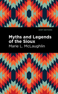 Mythes et légendes des Sioux - Myths and Legends of the Sioux