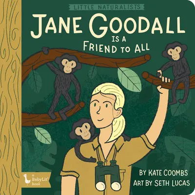 Petits naturalistes : Jane Goodall est un Fr - Little Naturalists: Jane Goodall Is a Fr