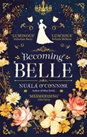 Devenir Belle - Becoming Belle