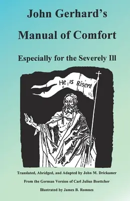 Le manuel de confort de John Gerhard - John Gerhard's Manual of Comfort