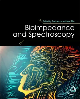 Bioimpédance et spectroscopie - Bioimpedance and Spectroscopy