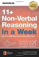 11+ Non-Verbal Reasoning in a Week - Pour le test CEM (Durham University) - 11+ Non-Verbal Reasoning in a Week - For the CEM (Durham University) Test