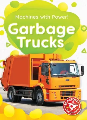 Camions poubelles - Garbage Trucks