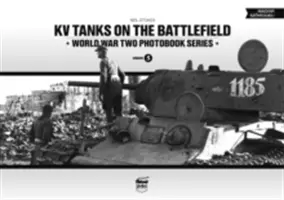 Les chars Kv sur le champ de bataille - Kv Tanks on the Battlefield