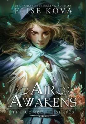 Le réveil de l'air : La série complète - Air Awakens: The Complete Series