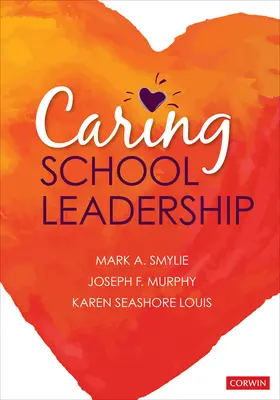 Une direction d'école bienveillante - Caring School Leadership