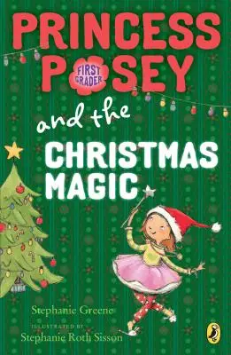 La Princesse Posey et la magie de Noël - Princess Posey and the Christmas Magic