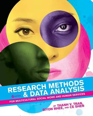 Méthodes de recherche et analyse de données pour le travail social multiculturel et les services à la personne - Research Methods & Data Analysis for Multicultural Social Work and Human Services