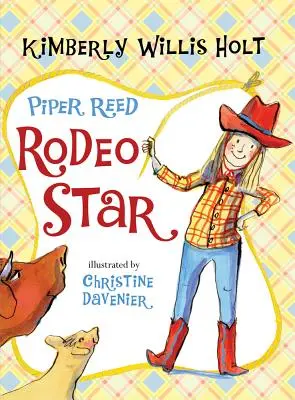 Piper Reed, étoile du rodéo - Piper Reed, Rodeo Star
