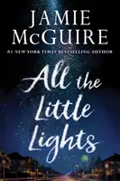 Toutes les petites lumières - All the Little Lights