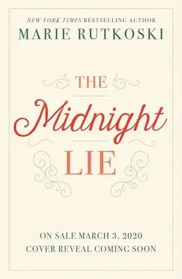 Le mensonge de minuit - The Midnight Lie