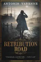 Le chemin de la rétribution - Retribution Road