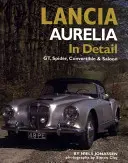 Lancia Aurelia en détail - GT, Spyder, Cabriolet et Berline - Lancia Aurelia in Detail - GT, Spyder, Convertible and Saloon