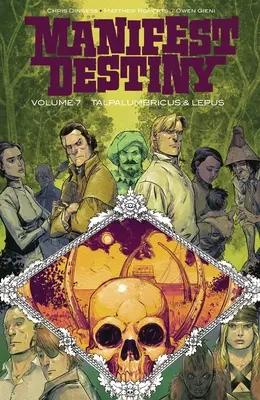 Manifest Destiny Volume 7 : Talpa Lumbricus & Lepus - Manifest Destiny Volume 7: Talpa Lumbricus & Lepus