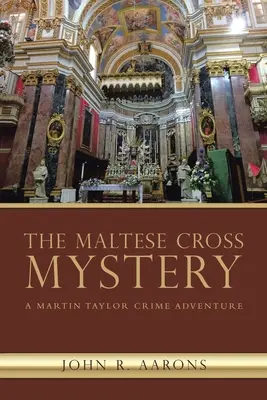 Le mystère de la Croix de Malte : Une aventure policière de Martin Taylor - The Maltese Cross Mystery: A Martin Taylor Crime Adventure