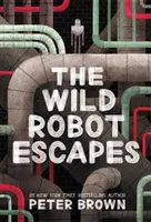 Le robot sauvage s'échappe - The Wild Robot Escapes