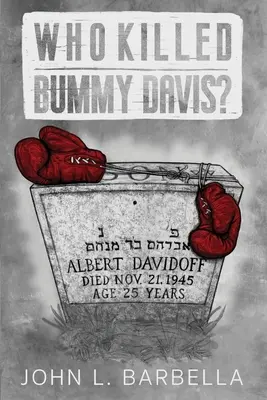 Qui a tué Bummy Davis&nbsp;? - Who Killed Bummy Davis?