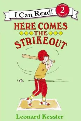 Le dernier arrivé est un œuf pourri - Here Comes the Strikeout