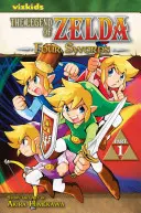 The Legend of Zelda, Vol. 6, 6 : Four Swords - Part 1 - The Legend of Zelda, Vol. 6, 6: Four Swords - Part 1
