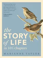 L'histoire de la vie en 101/2 chapitres - Story of Life in 101/2 Chapters