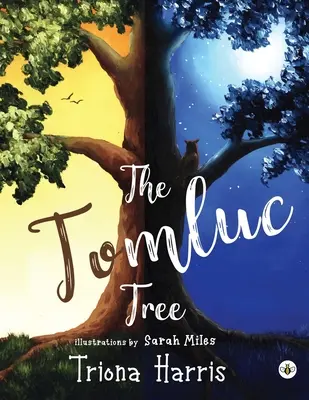 L'arbre Tomluc - The Tomluc Tree