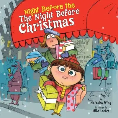 La nuit avant la nuit de Noël - The Night Before the Night Before Christmas