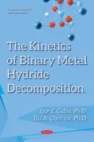 Cinétique de la décomposition des hydrures métalliques binaires - Kinetics of Binary Metal Hydride Decomposition