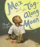 Max et la lune de poche - Max and the Tag-Along Moon