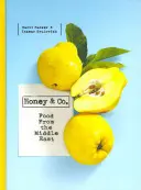 Honey & Co - Nourriture du Moyen-Orient - Honey & Co - Food from the Middle East