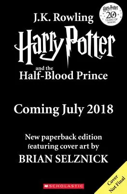 Harry Potter et le Prince de Sang-Mêlé, 6 - Harry Potter and the Half-Blood Prince, 6