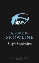 Au-dessus de la ligne des neiges - Above the Snowline