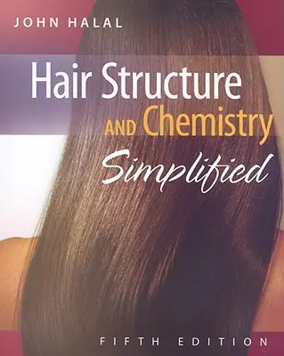 La structure et la chimie du cheveu simplifiées - Hair Structure and Chemistry Simplified