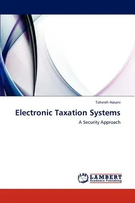 Systèmes de taxation électronique - Electronic Taxation Systems