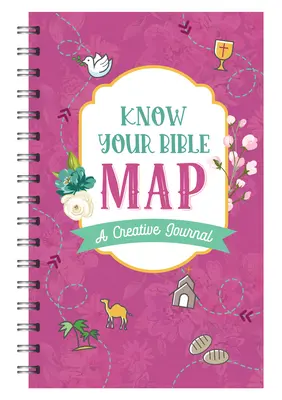 Connaissez votre carte biblique [couverture pour femmes] : Un journal créatif - Know Your Bible Map [women's Cover]: A Creative Journal