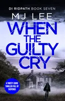 Quand les coupables pleurent - When the Guilty Cry