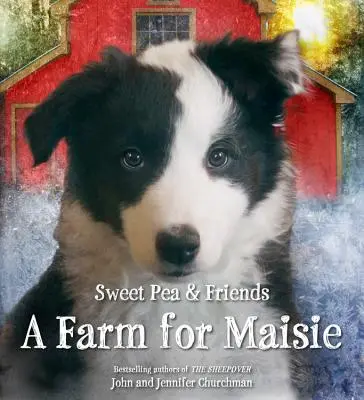 Une ferme pour Maisie - A Farm for Maisie