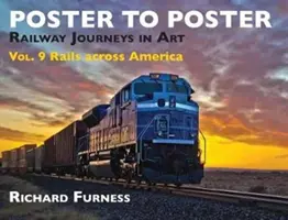 Rails Across America : Les voyages en chemin de fer dans l'art - Rails Across America: Railway Journeys in Art