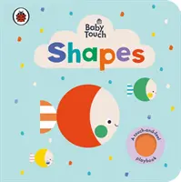 Baby Touch : Formes - Baby Touch: Shapes