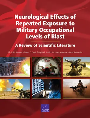 Effets neurologiques de l'exposition répétée à des niveaux de souffle professionnels militaires : Une revue de la littérature scientifique - Neurological Effects of Repeated Exposure to Military Occupational Levels of Blast: A Review of Scientific Literature