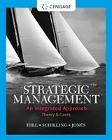 Management stratégique : Theory & Cases : Une approche intégrée - Strategic Management: Theory & Cases: An Integrated Approach